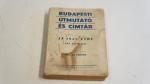 Budapesti útmutató és címtár 1947. évre ; Szikra nyomda