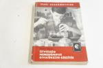 Pallai Sándor: Ötvösség. Nemesfémipar. Divatékszer készítés ; Műszaki Könyvkiadó 1963.