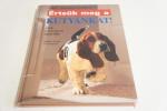 Horst Hegewald-Kawich: Értsük meg a kutyánkat!  ; Officina Nova Kiadó  1997.