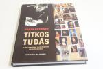 David Hockney: Titkos tudás ; Officina'96 Kiadó 2003.