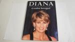 Michael O'Mara: Diana Walesi Hercegnő (1961-1997) életútja képekben ; Officina Nova Kiadó 1997.