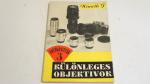 Németh József: Különleges objektívok ; Műszaki Könyvkiadó  1958.