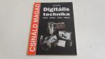 Jan Novák: Digitális technika ; Cser Kiadó 2001.