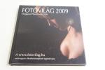 Fotóvilág 2009 ; Dékán Stúdió Kft