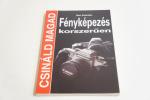 Gert Koshofer: Fényképezés korszerűen ; Cser Kiadó 1998.