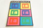 Diázók könyve ; Múzsák Kiadó 1982.