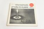 Bence Pál: Fényképezés 27 DIN-es filmre ; Műszaki Könyvkiadó  1978.