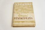 V.Mikulin: Korszerű fényképezés ; Népszava Kiadó 1952.